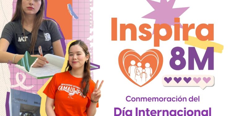 Llevará la UAT a sus campus la gira “Inspira 8M” por el Día de la Mujer