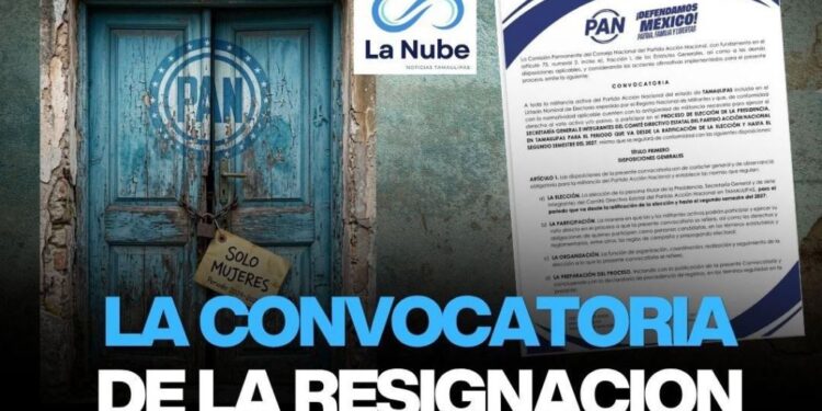 PAN Tamaulipas y la Convocatoria de la Resignación