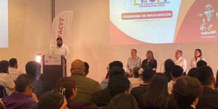 Impulsa la Feria de Ciencias e Ingenierías Tamaulipas 2026 el talento científico de las juventudes tamaulipecas